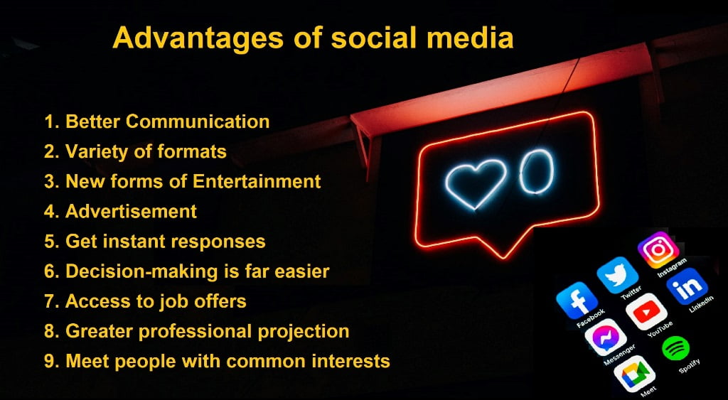 what are the advantages and disadvantages of social media ?